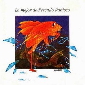 LOS SIMPLES LO MEJOR DE PESCADO RABIOSO