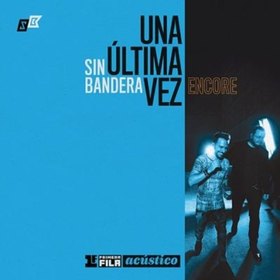 PRIMERA FILA ACUSTICO UNA ULTIMA VEZ ENCORE