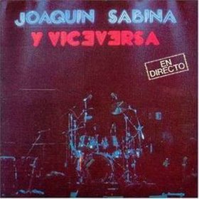 JOAQUIN SABINA Y VICEVERSA EN DIRECTO