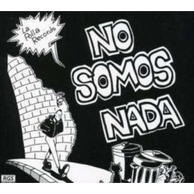 NO SOMOS NADA