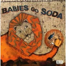BABIES GO SODA