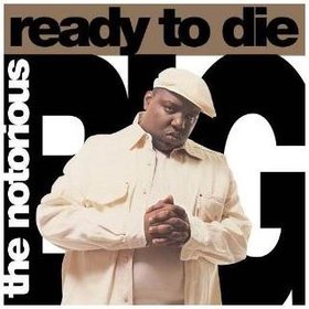 READY TO DIE USA IMPORT