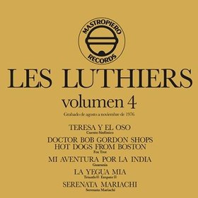 LES LUTHIERS VOLUMEN 4
