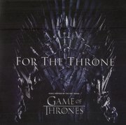 FOR THE THRONE (MUSICA INSPIRADA EN GAME OF THRONES)