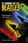 EL SONIDO DE LOS BEATLES: MEMORIAS DE SU INGENIERO DE GRABACION