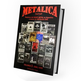 METALLICA FANZINE VOLUMEN 1 - 1986/1999