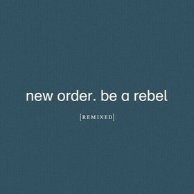 BE A REBEL REMIXED CLEAR VINYL LIMITED EDITION USA IMPORT