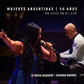 MUJERES ARGENTINAS - 50 AÑOS (EN VIVO EN EL CCK)