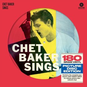 CHET BAKER SINGS 180G PICTURE DISC EU IMPORT