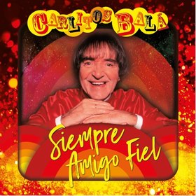 SIEMPRE AMIGO FIEL (EL SHOW DE CARLITOS)